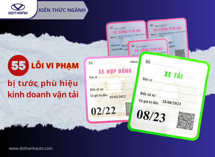 55 lỗi vi phạm bị tước phù hiệu kinh doanh vận tải