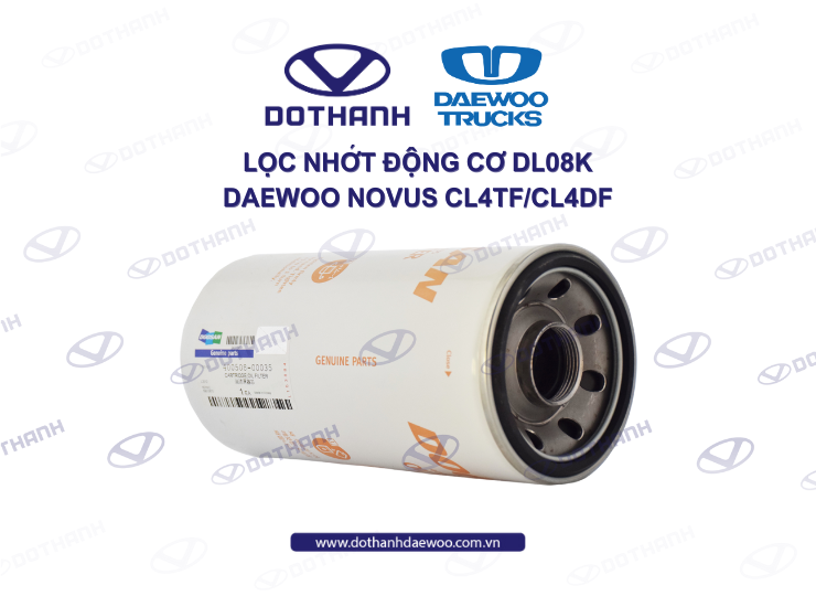 Lọc nhớt động cơ DL08K Daewoo Novus CL4TF/CL4DF