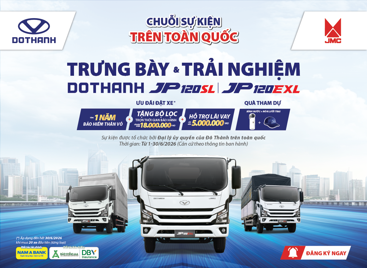 DOTHANH AUTO tổ chức Trưng bày và trải nghiệm DOTHANH JP120SL & DOTHANH JP120EXL toàn quốc