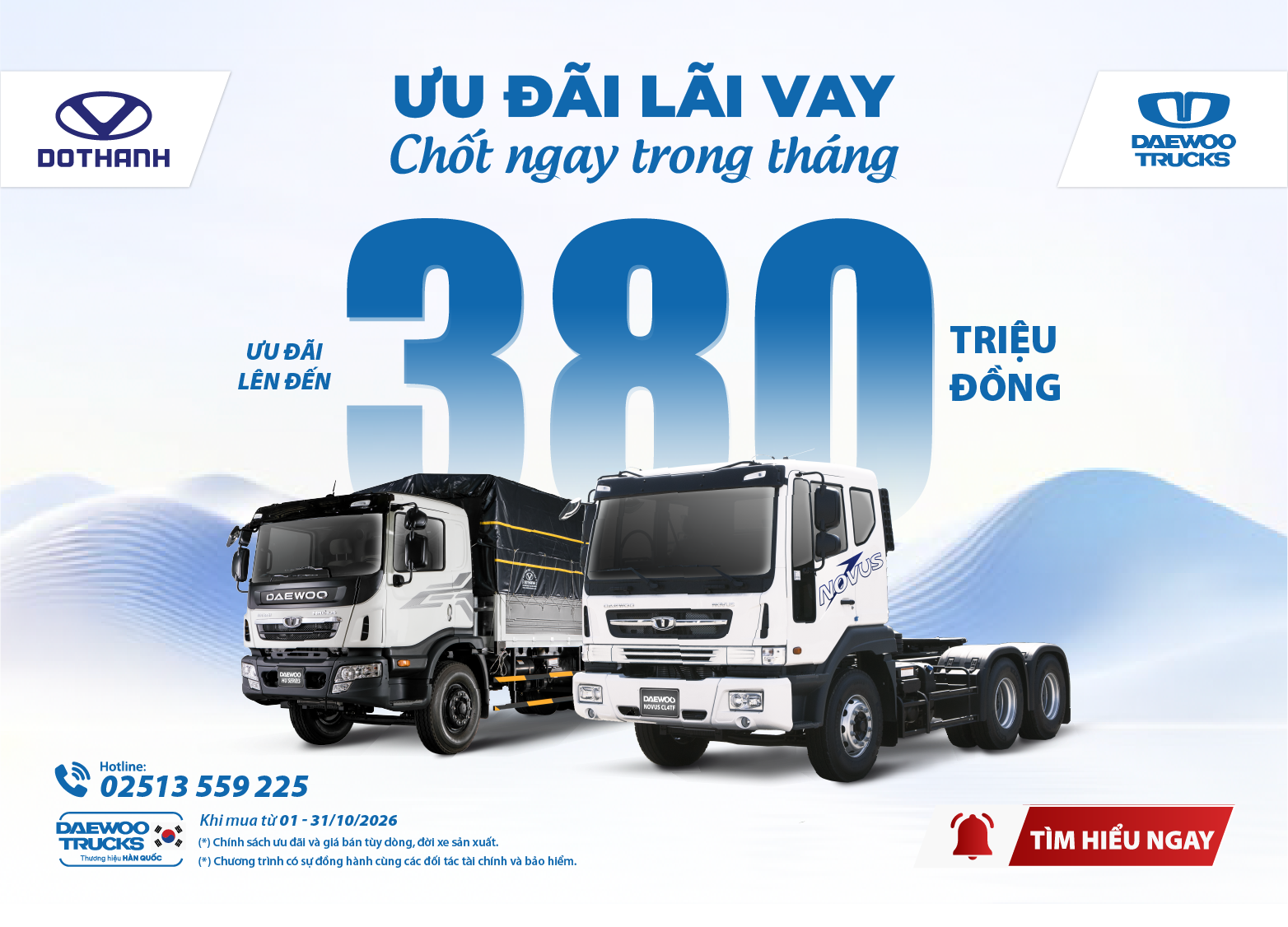 ƯU ĐÃI LÃI VAY - CHỐT NGAY TRONG THÁNG CÙNG THƯƠNG HIỆU XE HÀN QUỐC DAEWOO TRUCKS