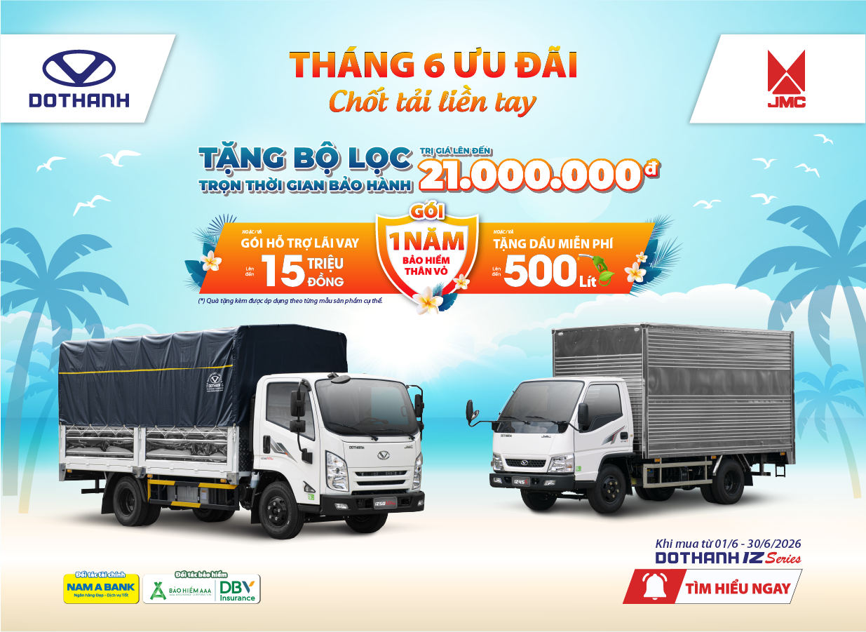 THÁNG 6 ƯU ĐÃI – CHỐT TẢI LIỀN TAY | SỞ HỮU DÒNG XE DOTHANH IZ VỚI NHIỀU ƯU ĐÃI HẤP DẪN