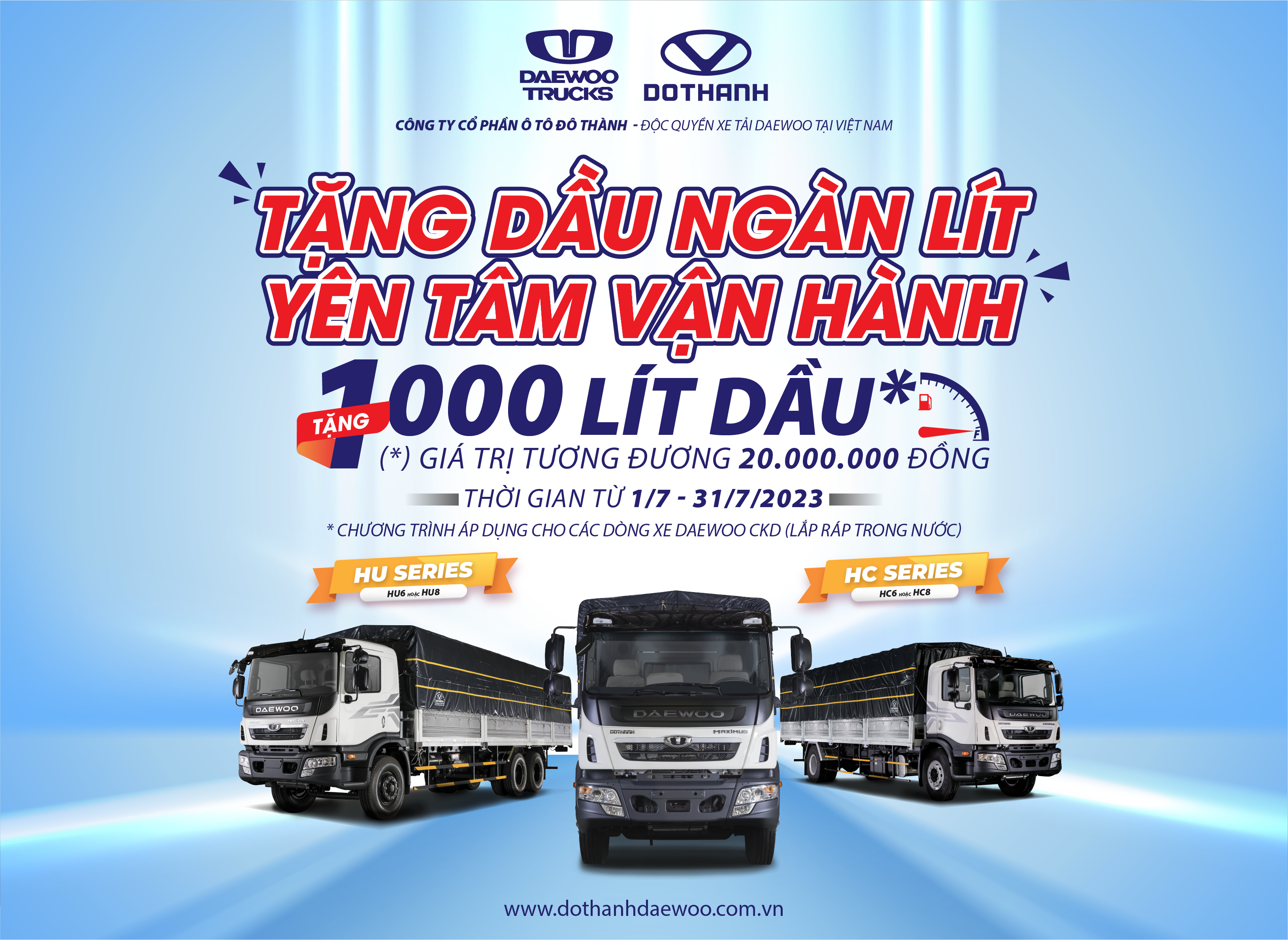 “TẶNG DẦU NGÀN LÍT – YÊN TÂM VẬN HÀNH” KHI MUA XE TẢI DAEWOO