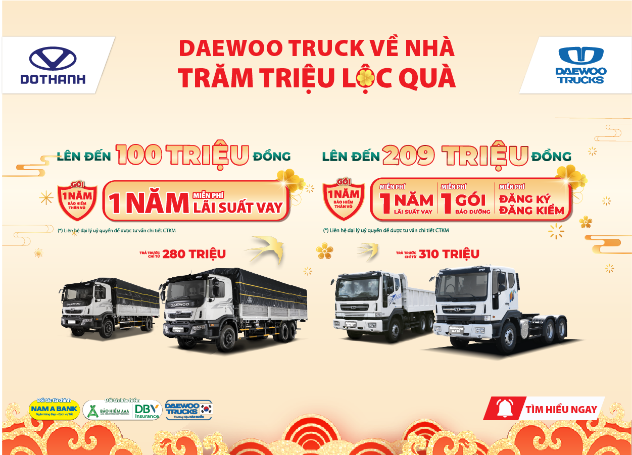 DAEWOO VỀ NHÀ - TRĂM TRIỆU LỘC QUÀ | Khuyến mại Tết đồng hành cùng Nam A Bank, Bảo hiểm AAA, DBV