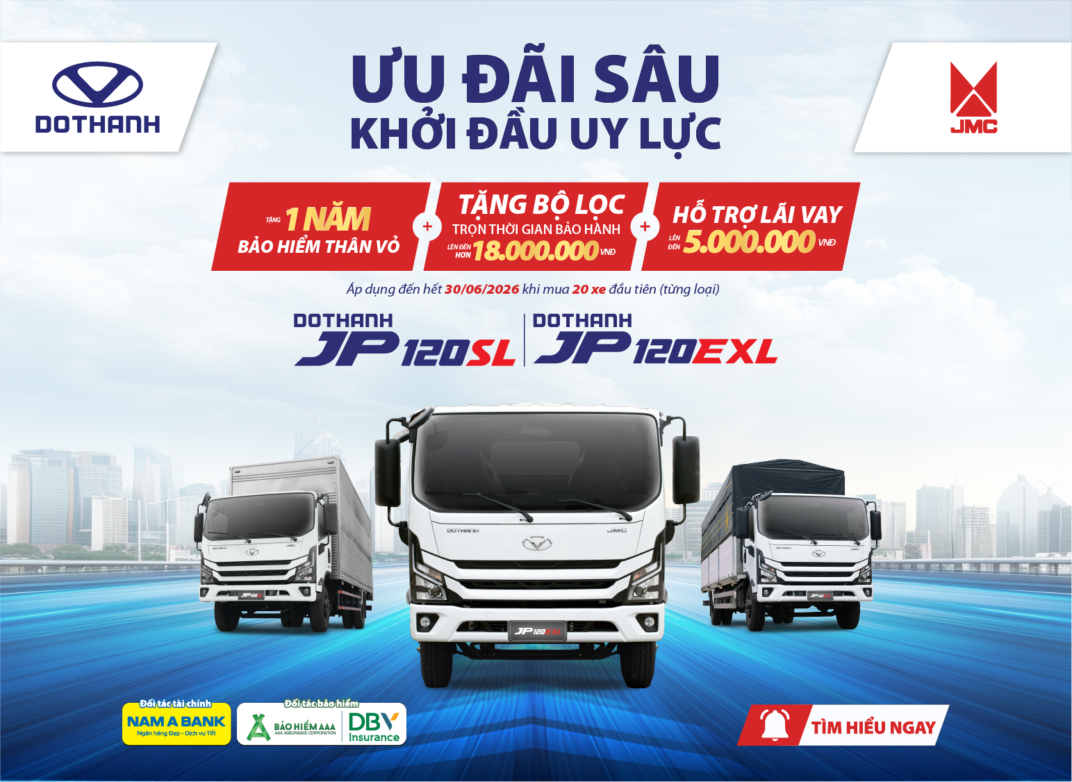 Khuyến mại đặt sớm DOTHANH JP120SL & JP120EXL: tặng BHVC, lọc bảo dưỡng, hỗ trợ lãi vay