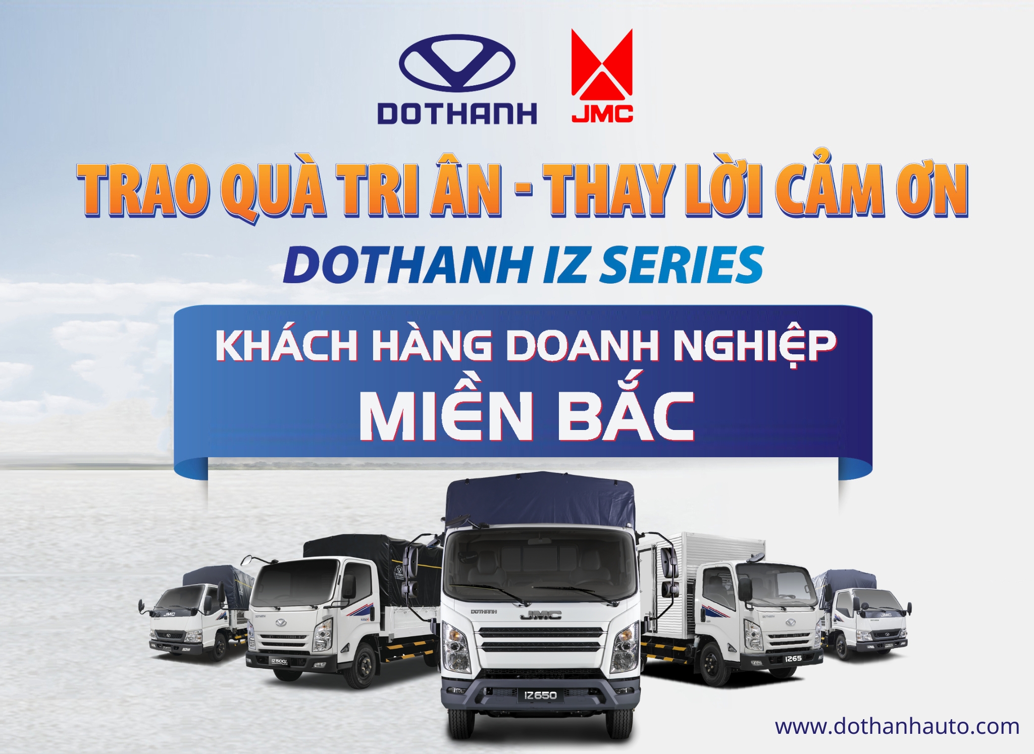 Sự Kiện Tri Ân Khách Hàng Doanh Nghiệp Miền Bắc | Xe Tải DOTHANH IZ