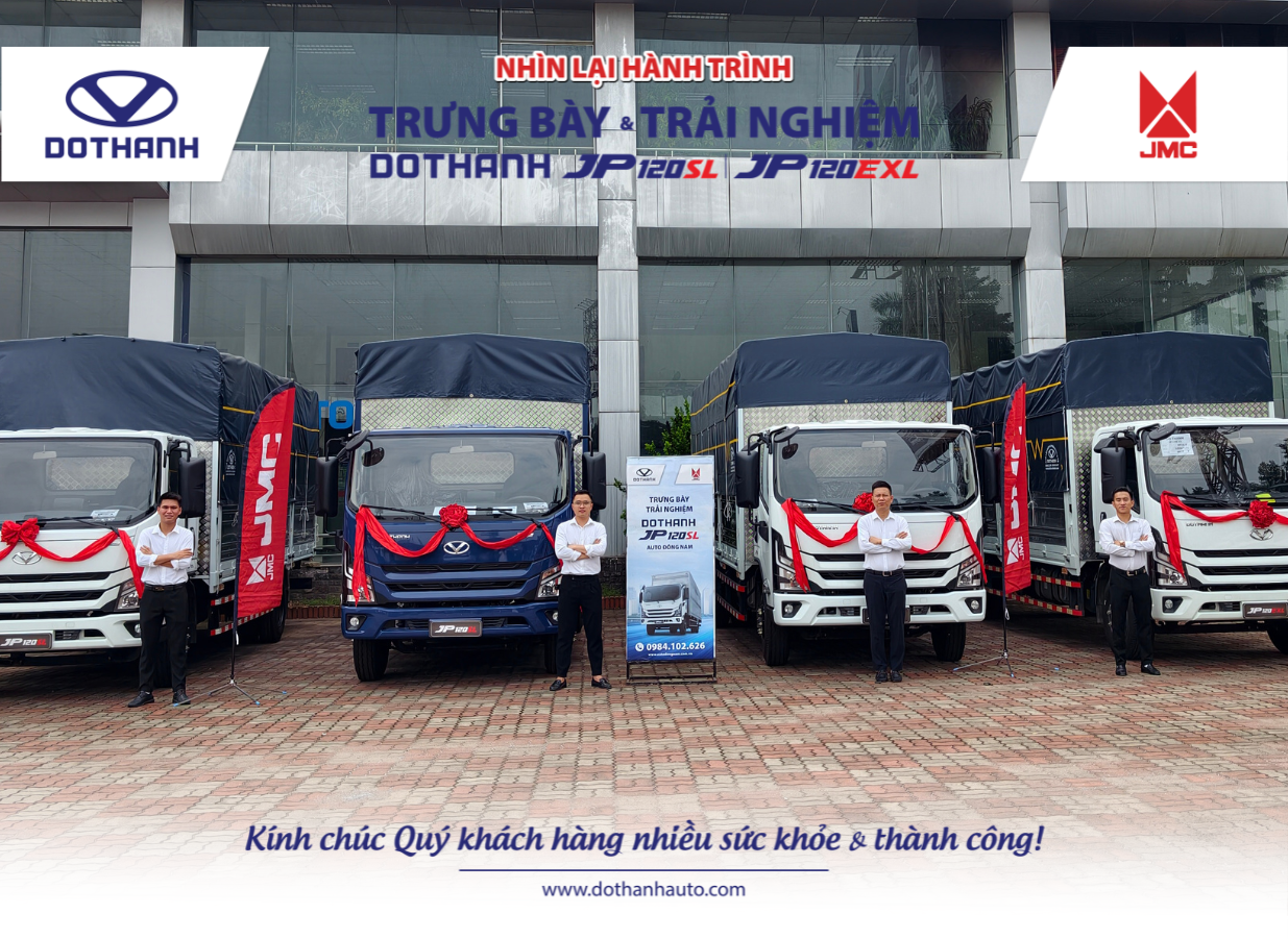 NHÌN LẠI HÀNH TRÌNH TRƯNG BÀY VÀ TRẢI NGHIỆM DOTHANH JP120SL & DOTHANH JP120EXL