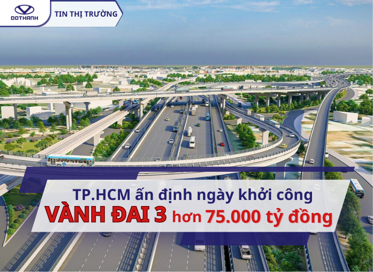 TP.HCM ấn định ngày khởi công đường vành đai 3 hơn 75.000 tỷ đồng